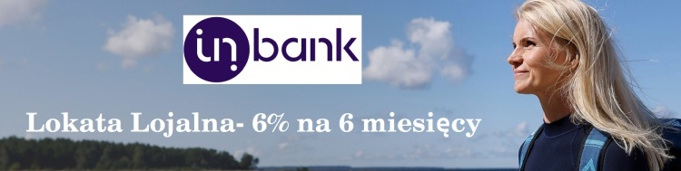 Lokata Lojalna InBank 6%